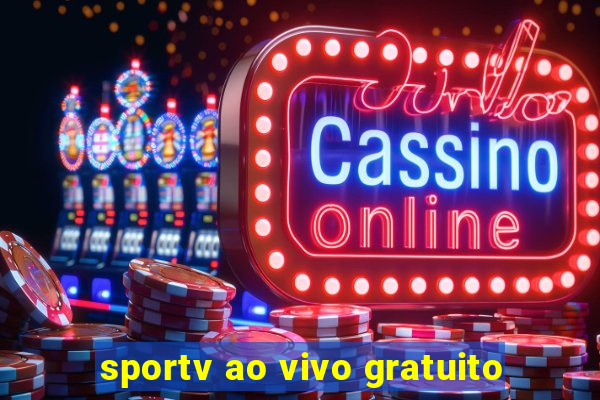 sportv ao vivo gratuito